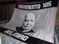 Trapo - Bandeira - Faixa - Telón - "Mov 105 - Belmiro" Trapo de la Barra: Movimento 105 Minutos • Club: Atlético Mineiro • País: Brasil